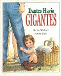 Dantes Havia Giagantes